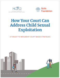 How Your Court Can Address Child Sexual Exploitation