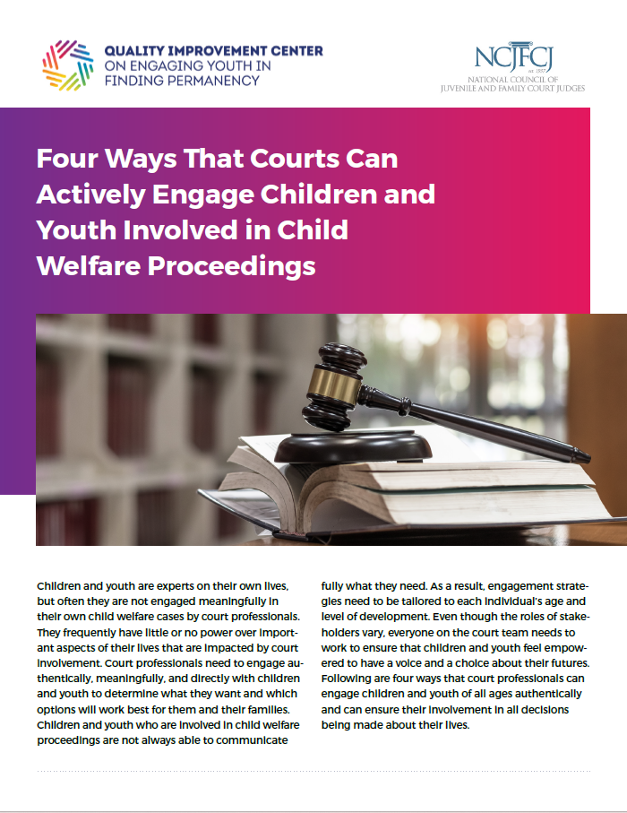 Cover of Four Ways That Courts Can Actively Engage Children and Youth Involved in Child Welfare Proceedings