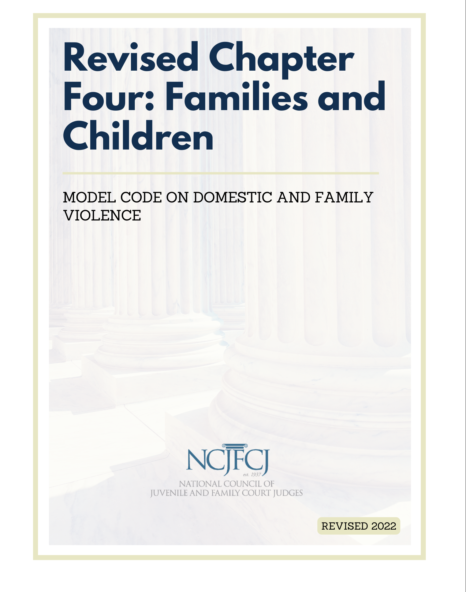 Revised Chapter Four: Families and Children Model Code on Domestic
