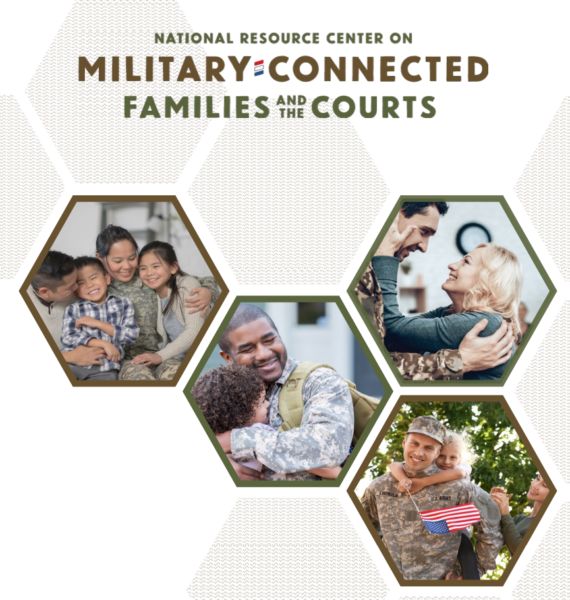 National Resource Center on military Connected Families and the Courts